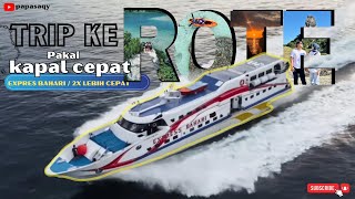 HOW TO TAKE A FAST BOAT TO ROTE ISLAND VIA KUPANG CITY, NTT, 2X FASTER screenshot 3