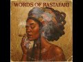 Words Of Rastafari 