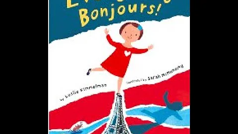 Everybody Bonjours by Leslie Kimmelman