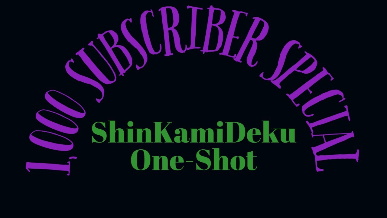 |ShinKamiDeku| 1,000 Subscriber Special One-Shot #bl #textingstory #mha #bnha #yaoi #shinkamideku