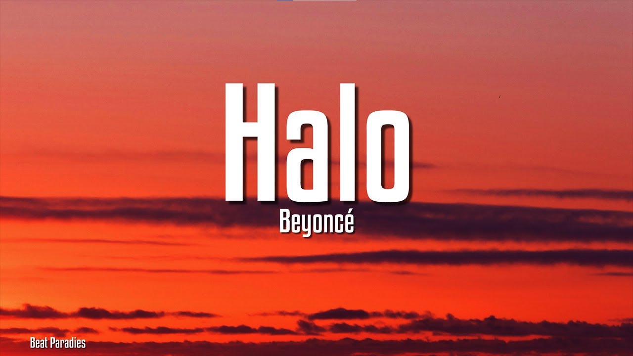Halo - Beyoncé (Lyrics) - YouTube