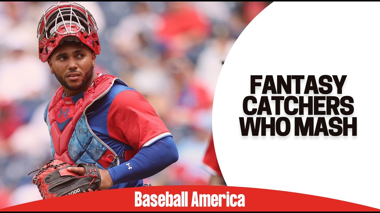 Fantasy Baseball Top 40 Catchers For 2027 Dynasty Baseball