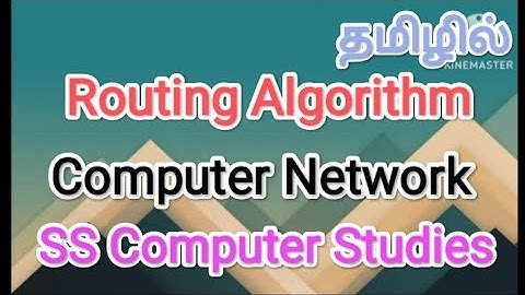 Routing Algorithm | computer networks in tamil,#sscomputerstudies ,#routing ,#algorithm