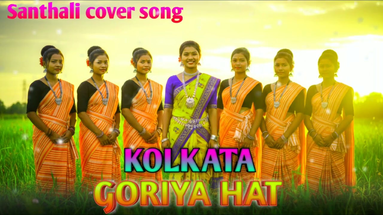 Kolkata Goriya Hat | video | santhali cover song | #ai