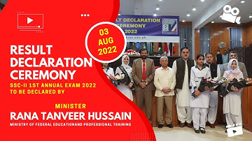 RESULT DECLARATION CEREMONY |  SSC-II 1ST ANNUAL EXAM 2022 | August 03, 2022 |  FBISE