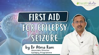 First aid for epilepsy seizure