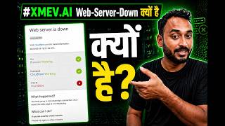 25 Ap🚨 XMEV.AI Web Server Down 😱 | Kya Scam Hai Ya System Error ? Full  Information In Hindi | screenshot 5