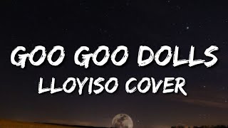 Iris - Goo Goo Dolls (Lloyiso Cover) (Lyrics)| Tiktok Version | Tiktok Trends