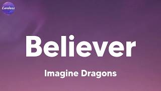 Imagine Dragons - Believer (Lyrics)