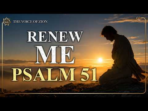 Psalm 51 in Hebrew & English — Create in Me a Clean Heart | Worship for Forgiveness & Renewal