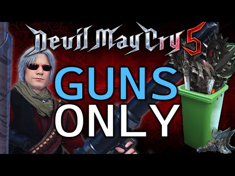 Can You Beat Dmc5 With Just Guns