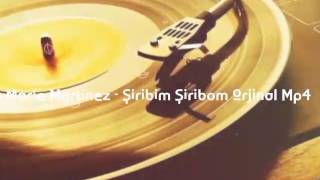 Marie Martinez - Şiribim Şiribom Orjinal Mp4 Resimi