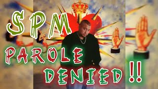 SPM denied parole after 24 years of incarceration next review in 2028