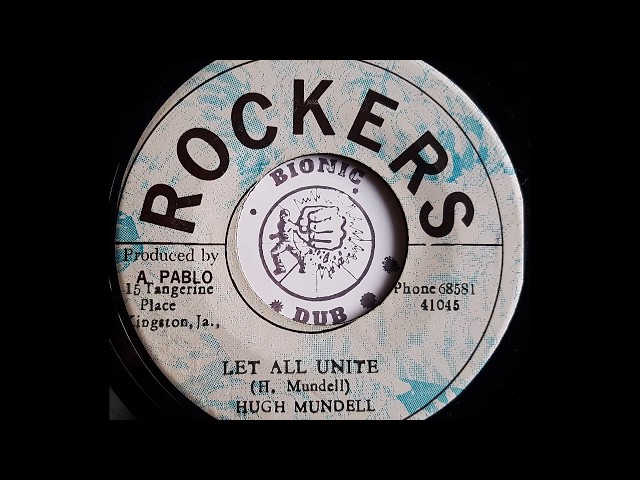 HUGH MUNDELL - Let's All Unite [1977] - YouTube