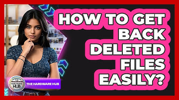 How To Get Back Deleted Files Easily?