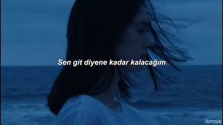 [Türkçe Çeviri] NIve - Till you say i go