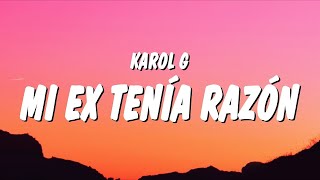 KAROL G - MI EX TENÍA RAZÓN (Letra/Lyrics)  | 1 Hour TikTok Mashup