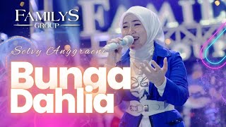 Bunga Dahlia - Selvy Anggraeni