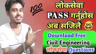 How To Download Civil Engineering Loksewa Aayog Preparation Questions? Free ?