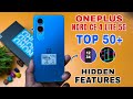 OnePlus Nord CE 4 Lite 5G Top 50++ Hidden Features | Tips And Tricks | OnePlus Nord CE 4 Lite