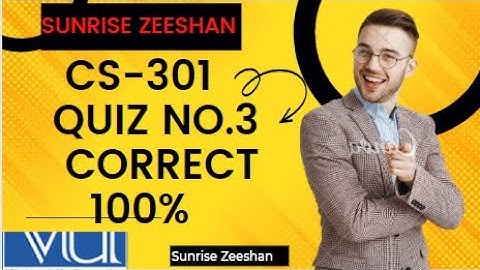 Cs301 Quiz no.3 correct solution lecture 26 to 32