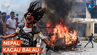 Demo Nepal Memanas Kerusuhan Pecah Napi Kabur Dan Elit Mundur