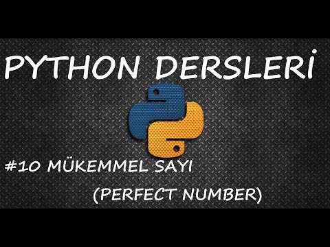Python 3 #10 Mükemmel Sayı - Perfect Number