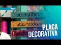 Placa decorativa por Martha Nucci