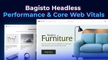 Bagisto Headless Performance & Core Web Vitals