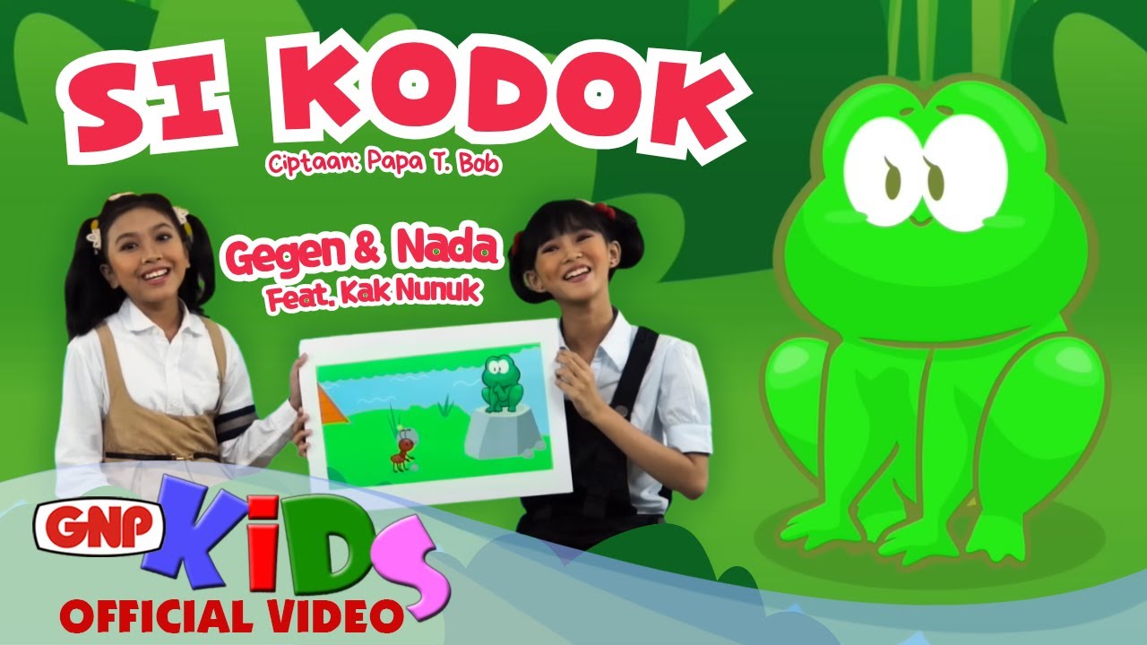 Si Kodok - Gegen \u0026 Nada | Ada Kodok Rekotok Rekotok Lagu Anak Populer