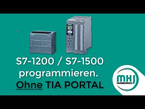 Eine S7-1500/S7-1200 ohne TIA PORTAL programmieren
