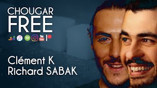 CHOUGAR FREE - 52 - Richard Sabak & Clément Kersual