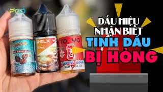 Dấu hiệu nhận biết tinh dầu vape bị hỏng | Minipod