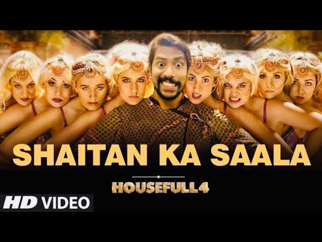 HOUSEFULL 4 - SHAITAN KA SAALA | FULL VIDEO | Akshay Kumar | Rupesh | Bollybics | Tutorials | Easy