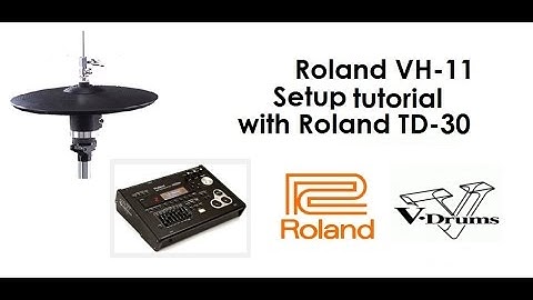 Roland VH-11 setup tutorial with a Roland TD-30
