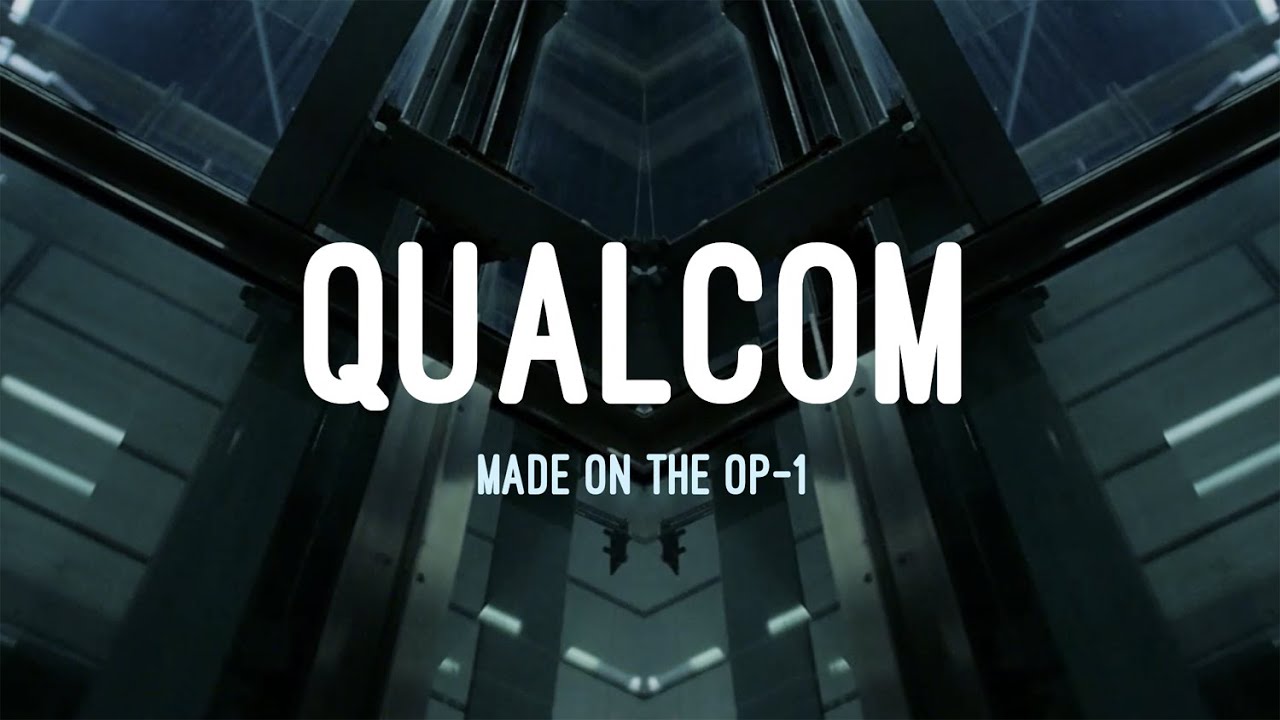 Παρακολούθηση QUALCOM (OP-1) στο YouTube Παρακολούθηση QUALCOM (OP-1) στο YouTube