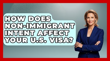 How Does Non-immigrant Intent Affect Your U.S. Visa? - Middle East Migraters