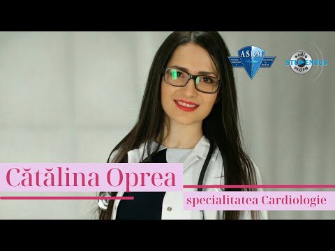 04. Specialitatea Cardiologie. Young doctor Cătălina Oprea