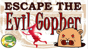 EVIL GOPHERS: Unravel #4