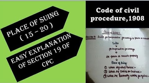 Section 19 Of Code Of Civil Procedure,1908 (cpc)