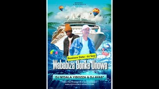 Dj Mdala Yibozza & Ayas - Wababiza Bonke Unowa