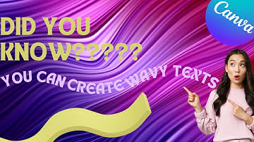 Create Wavy Text Effect in Canva