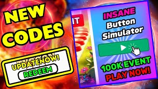 ⚠️New⚠️ ALL WORKING UPDATE CODES For Insane Button Simulator- Roblox Insane Button Simulator Codes
