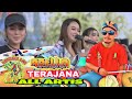 TERAJANA - ALL ARTIS ADELLA LIVE HUT LASKAR RONGGOLAWE NUSANTARA.