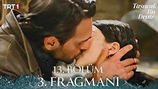 Taşacak Bu Deniz 13. 2. Fragman