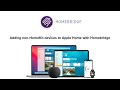 Adding non-HomeKit devices to Apple Home with Homebridge