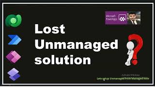 unmanaged solution from managed in power platform | solutions in power platform