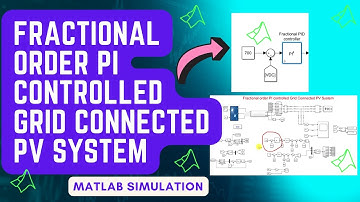 PV Grid | Fractional order PI controlled Grid Connected PV System