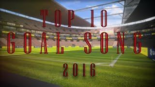 Video thumbnail of "Top 10 Goal Song (old)"