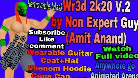 Wr3d Mod WWE 2k20 For Andriod And PC with new Animiated series by Non expert Guy Released with link